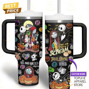 Personalized Jack Skellington And Sally – You Are Such A Scream Tumbler With Handle And Straw