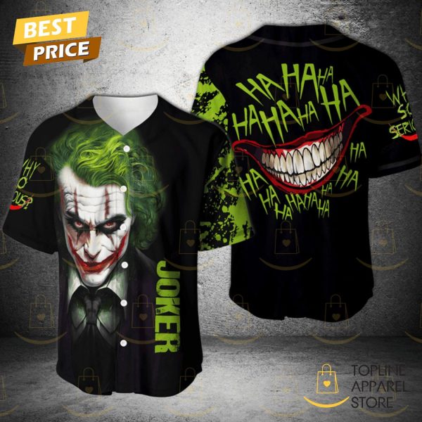 Joker Hahaha Why So Serious Baseball Jersey – Black