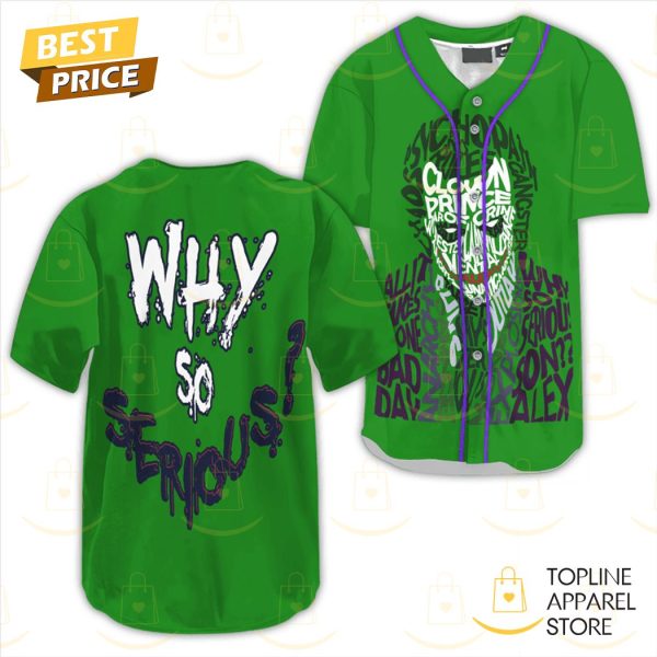 Joker – Why So Serious Baseball Jersey – Green