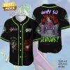 Joker Harley Quinn Hahaha Why So Serious Baseball Jersey – Black