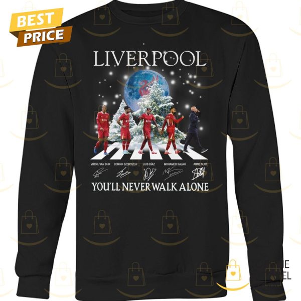 Liverpool You ii Never Walk Alone Siganture Unisex T-Shirt