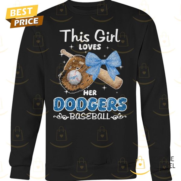 This Girls Love Her Los Angeles Dodgers Baseball Unisex T-Shirt