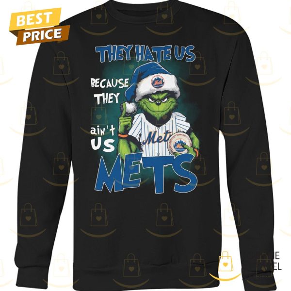 They Hate Us Because They Aint Us New York Mets Unisex T-Shirt