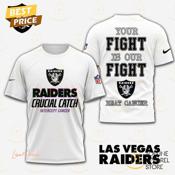 Las Vegas Raiders – Your Fight Is Our Fight Beat Cancer 3D T-Shirt