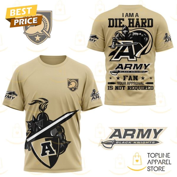 I Am A Die Hard Army Black Knights Fan 3D T-Shirt