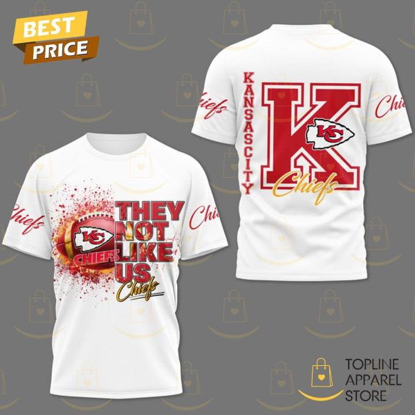 They Not Like US – Kansas City Chiefs 3D T-Shirt