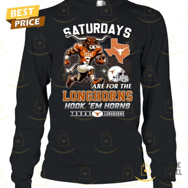 Saturdays Are For The Texas Longhorns Unisex T-Shirt