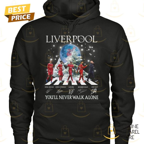 Liverpool You ii Never Walk Alone Siganture Unisex T-Shirt