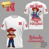 I Am A Die Hard Nebraska Cornhuskers Fan 3D T-Shirt