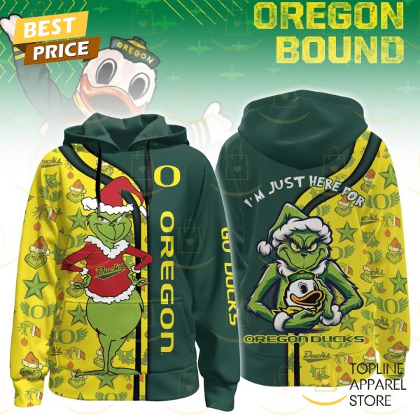 Im Just Here For Oregon Ducks Hoodie