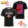 Iowa State Cyclones Your Fight Is Our Fight Tackle Cancer 3D T-Shirt – White