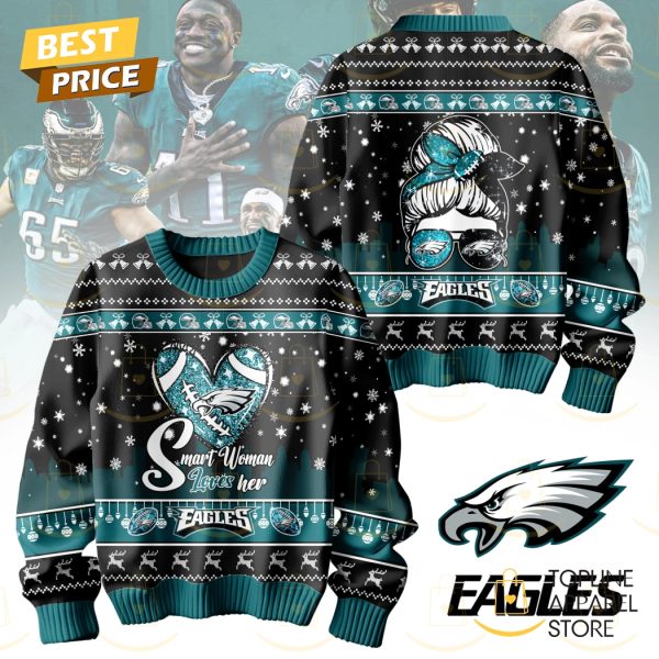 Smart Woman Love Her Philadelphia Eagles Sweater