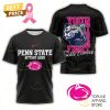 Penn State Nittany Lions Your Fight Is Our Fight Tackle Cancer 3D T-Shirt – White