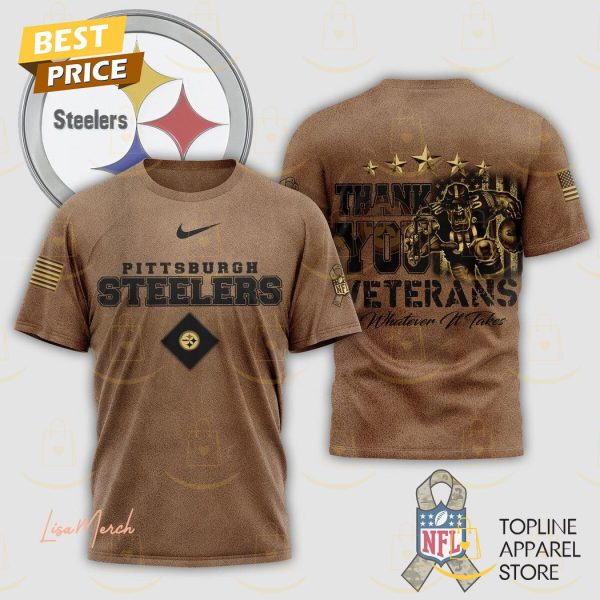 Pittsburgh Steelers Thank You Veterans Whatever It Take 3D T-Shirt