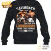 saturdays are for the texas longhorns unisex t shirt 3 1YM65.jpg