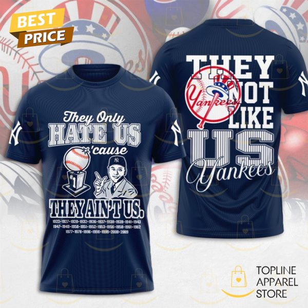 They Not Like Us New York Yankees 3D T-Shirt