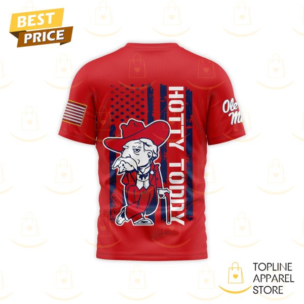 Ole Miss Rebels Hotty Today 3D T-Shirt