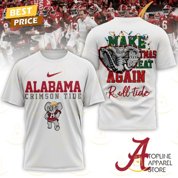 Alabama Crimson Tide Make Christmas Great Again Roll Tide 3D T-Shirt