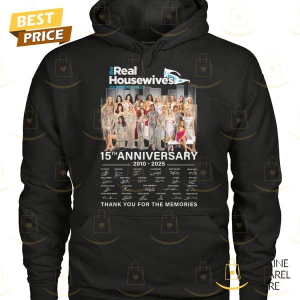 The Real Housewives Of Beverly Hills 15th Anniversary 2010-2025 Signature Thank You For The Memories Unisex T-Shirt