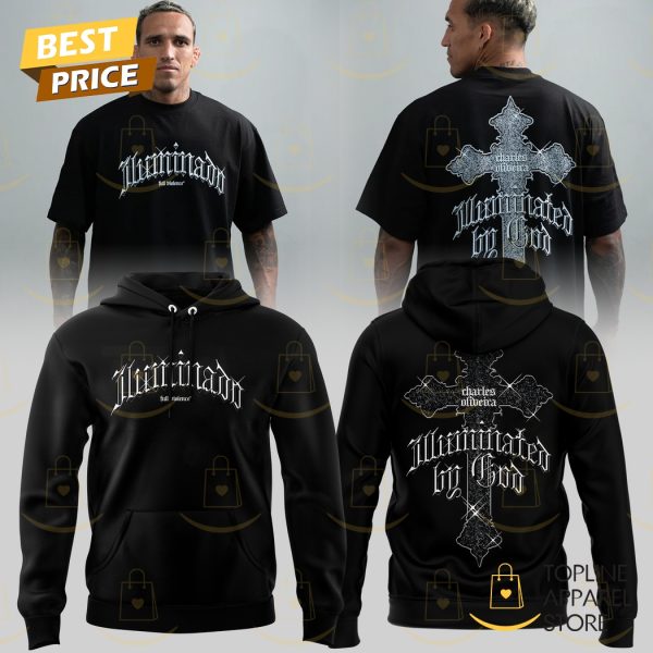 Charles Oliveira Illuminated By God Hoodie – Black