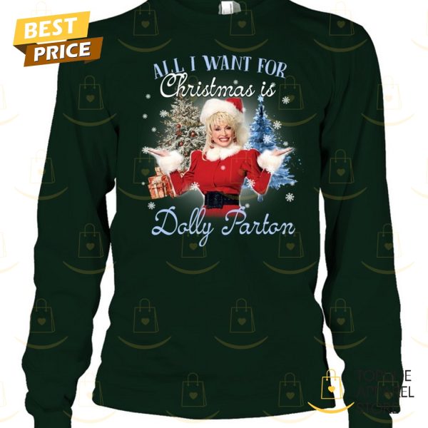 All I Want For Christmas Is Dolly Parton Unisex T-Shirt