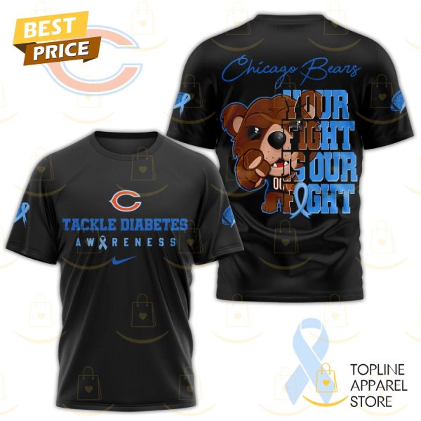 Chicago Bears Tackle Diabetes Your Fight Is Our Fight 3D T-Shirt