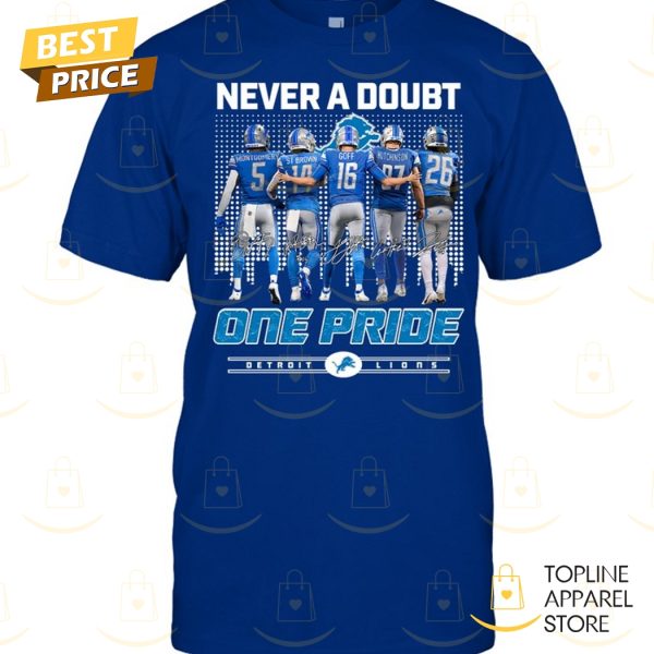 Never A Doubt One Pride Detroit Lions Signature Unisex T-Shirt