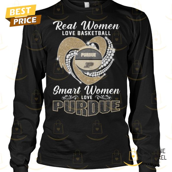 Real Women Love Basketball Smart Women Love The Purdue Boilermakers Signature Unisex T-Shirt