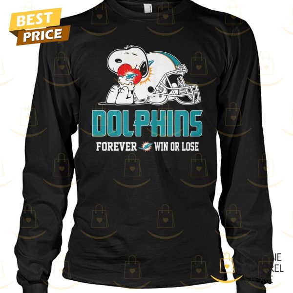 Miami Dolphins Forever Win Or Lose Unisex T-Shirt