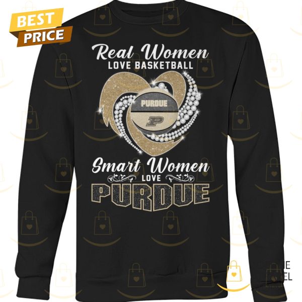 Real Women Love Basketball Smart Women Love The Purdue Boilermakers Signature Unisex T-Shirt