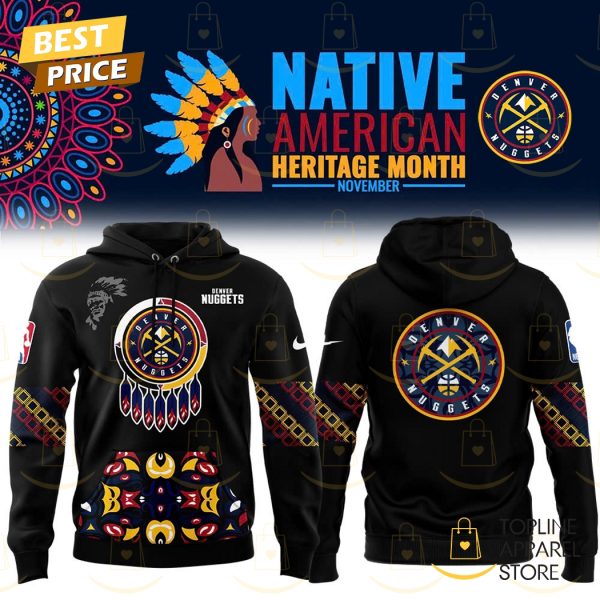 Denver Nuggets Native American Heritage Month Hoodie