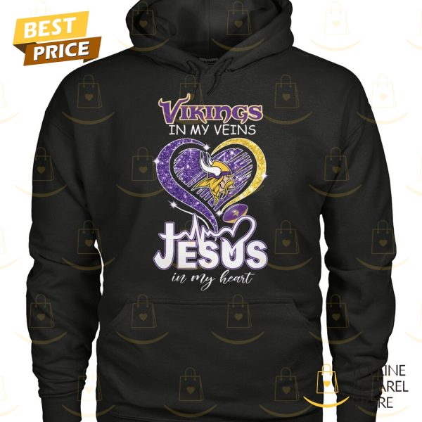 Minnesota Vikings In My Veins Jesus In My Heart Unisex T-Shirt