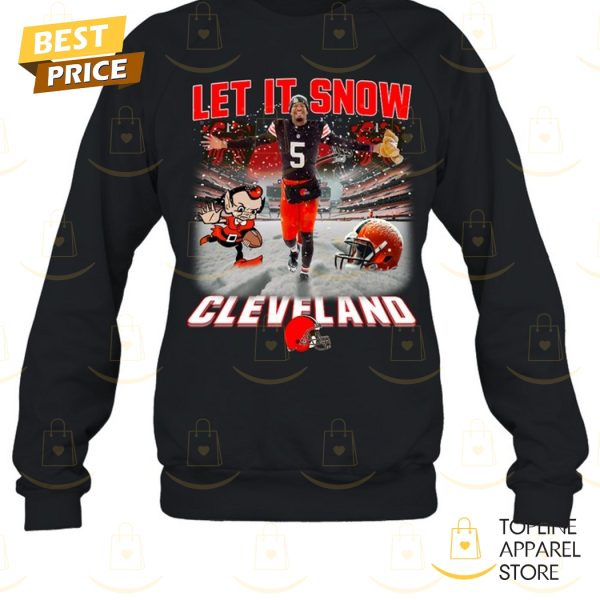 Let It Snow Cleveland Browns Unisex T-Shirt