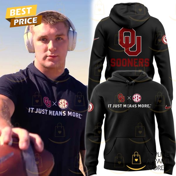 It Just Means More Oklahoma Sooners Football Hoodie