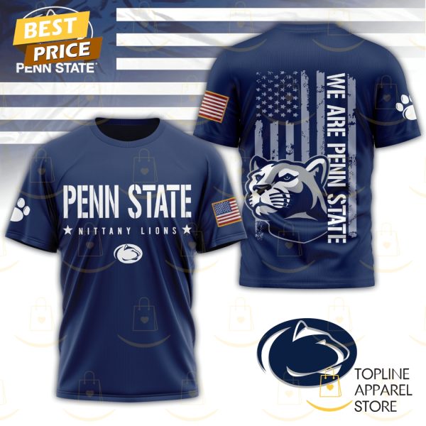 Penn State Nittany Lions We Are Penn State 3D T-Shirt