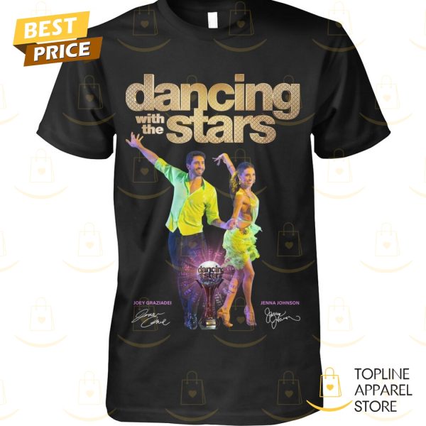 Dacning With The Stars Joey Graziadei x Jenna Johnson Signature Unisex T-Shirt