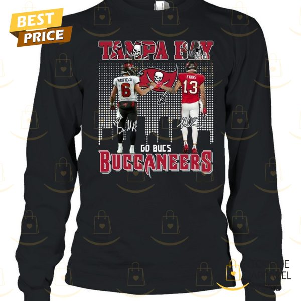 Tampa Bay Buccaneers Baker Mayfield x Mike Evans Signature Go Bucs Unisex T-Shirt