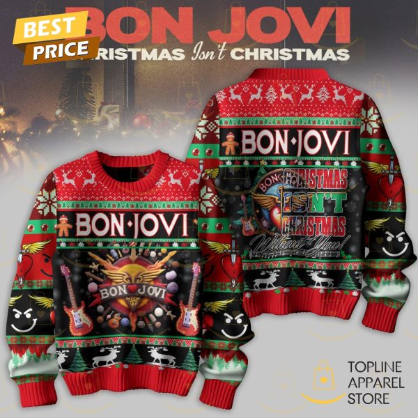 Bon Jovi Christmas Isnt Christmas Sweater