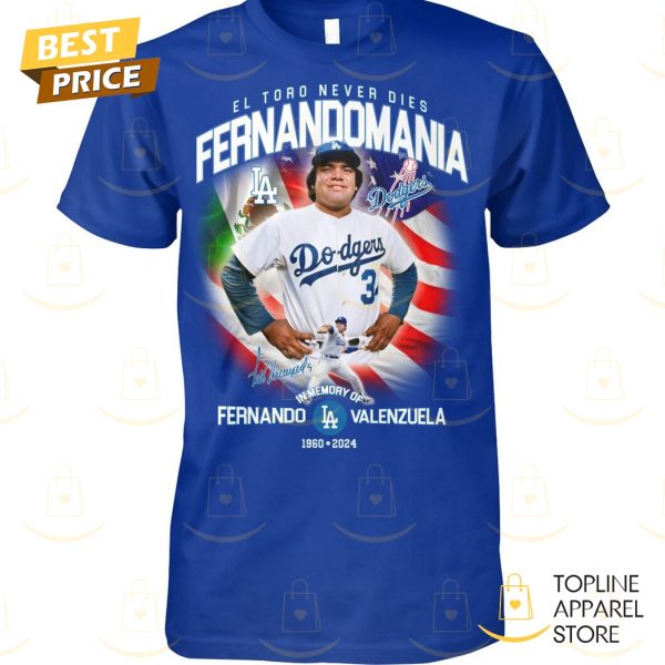 El Toro Never Dies Fernando Valenzuela Los Angeles Dodgers 1960-2024 Unisex T-Shirt