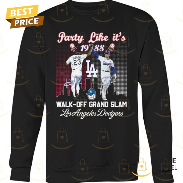 Party Like It Walk-Off Grand Slam Los Angeles Dodgers Signature Unisex T-Shirt