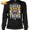 its a tigers thing you wouldnt understand lsu tigers unisex t shirt 4 L5QfP.jpg