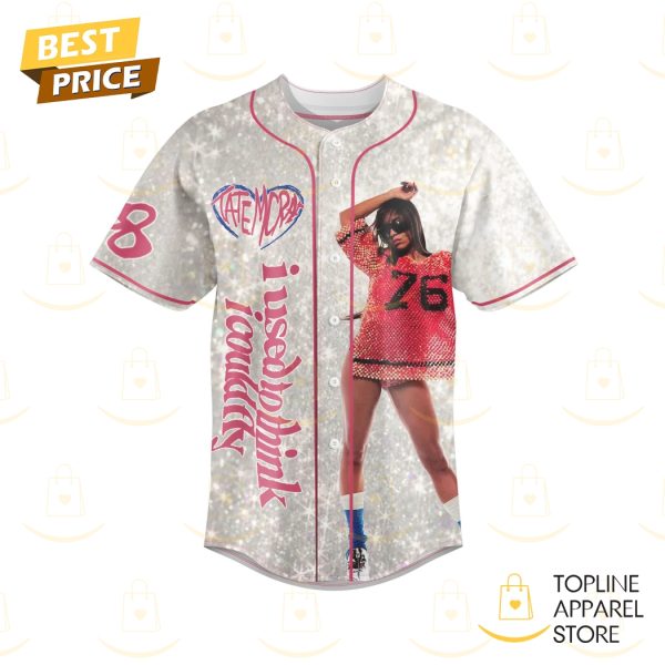 Tate Mcrae Think Later World Tour 2024 – Love Me Now Im So Stupid For You Baseball Jersey