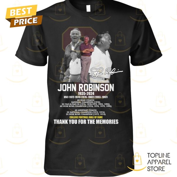 John Robinson 1935-2024 College Football Hall Of Fame SignatureThank You For The Memories Unisex T-Shirt