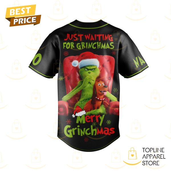 Personalized The Grinch Just Waiting For Grinchmas Merry Grinchmas Baseball Jersey