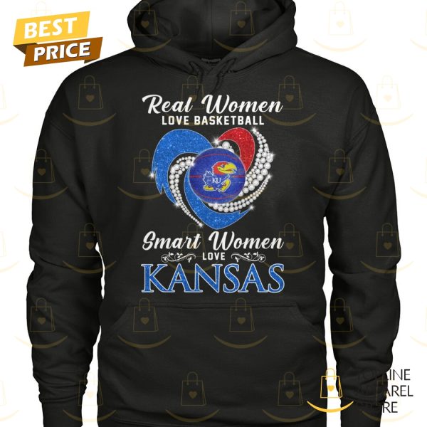 Real Women Love Basketball Smart Women Love Kansas Jayhawks Unisex T-Shirt