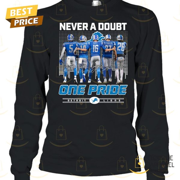 Never A Doubt One Pride Detroit Lions Signature Unisex T-Shirt