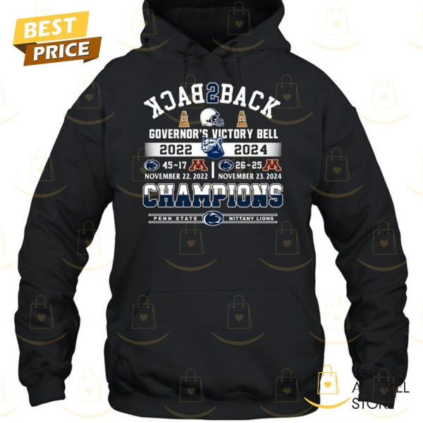 Back To Back 2024 Governor Victory Bell Champions Penn State Nittany Lions Unisex T-Shirt