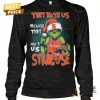 the grinch they hate us because they aint us syracuse orange unisex t shirt 3 Bw2Up.jpg