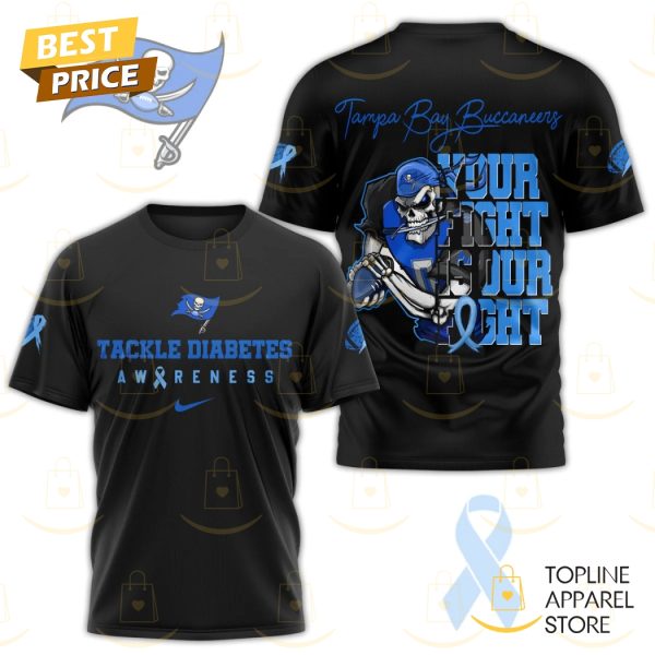 Tampa Bay Buccaneers Tackle Diabetes Your Fight Is Our Fight 3D T-Shirt