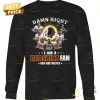 washington commanders damn right i am a redskins fan now and forever unisex t shirt 4 w8A94.jpg